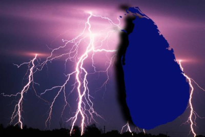 மேல், சப்ரகமுவ உள்ளிட்ட பல பகுதிகளுக்கு பலத்த மின்னல் எச்சரிக்கை! வளிமண்டலவியல் திணைக்களம் அவசர அறிவிப்பு